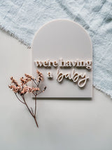 "We're having a baby" double layered acrylic pregnancy announcement plaque