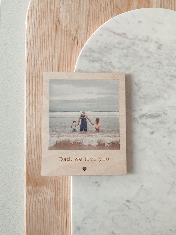 Wooden "polaroid" photo fridge magnet - Father’s Day