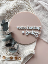 "We're having a baby" double layered acrylic pregnancy announcement plaque