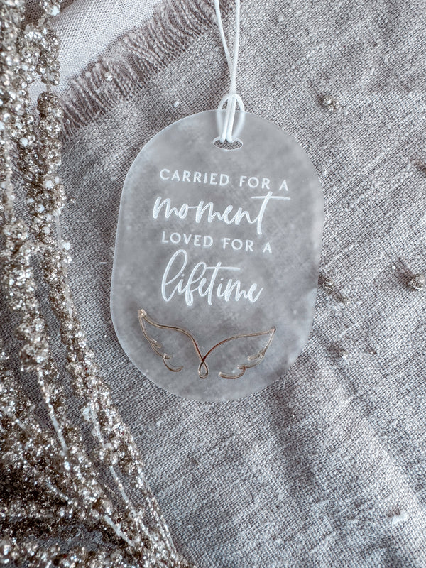 “Carried for a moment, loved for a lifetime” Oval Christmas memorial angel bauble
