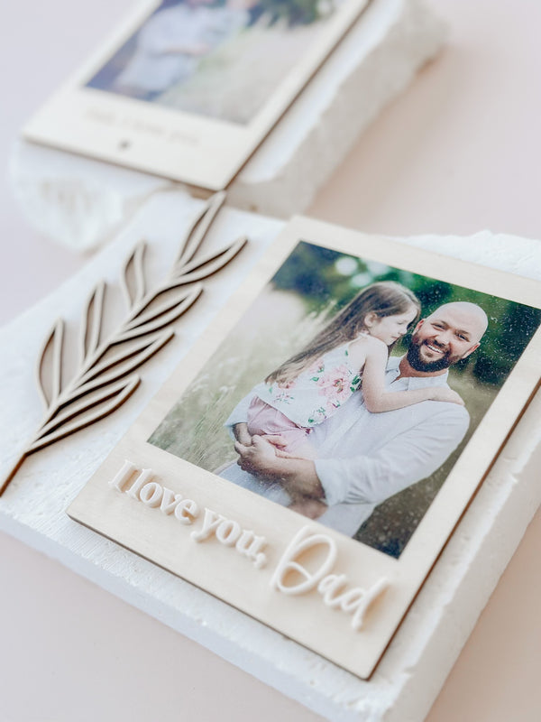 Wooden "polaroid" photo fridge magnet - with acrylic wording