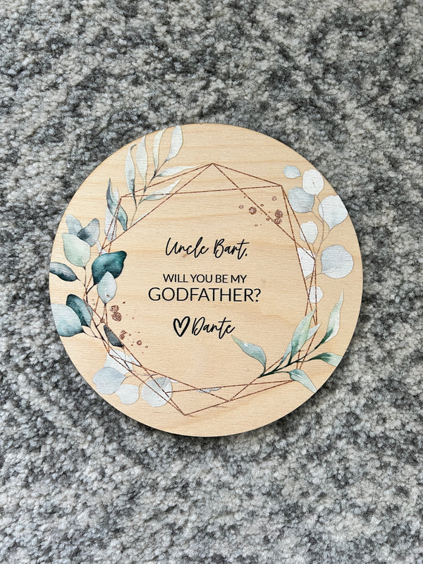 Will you be my [godmother / godfather / bridesmaid / maid of honour / flower girl / etc] printed floral plaque