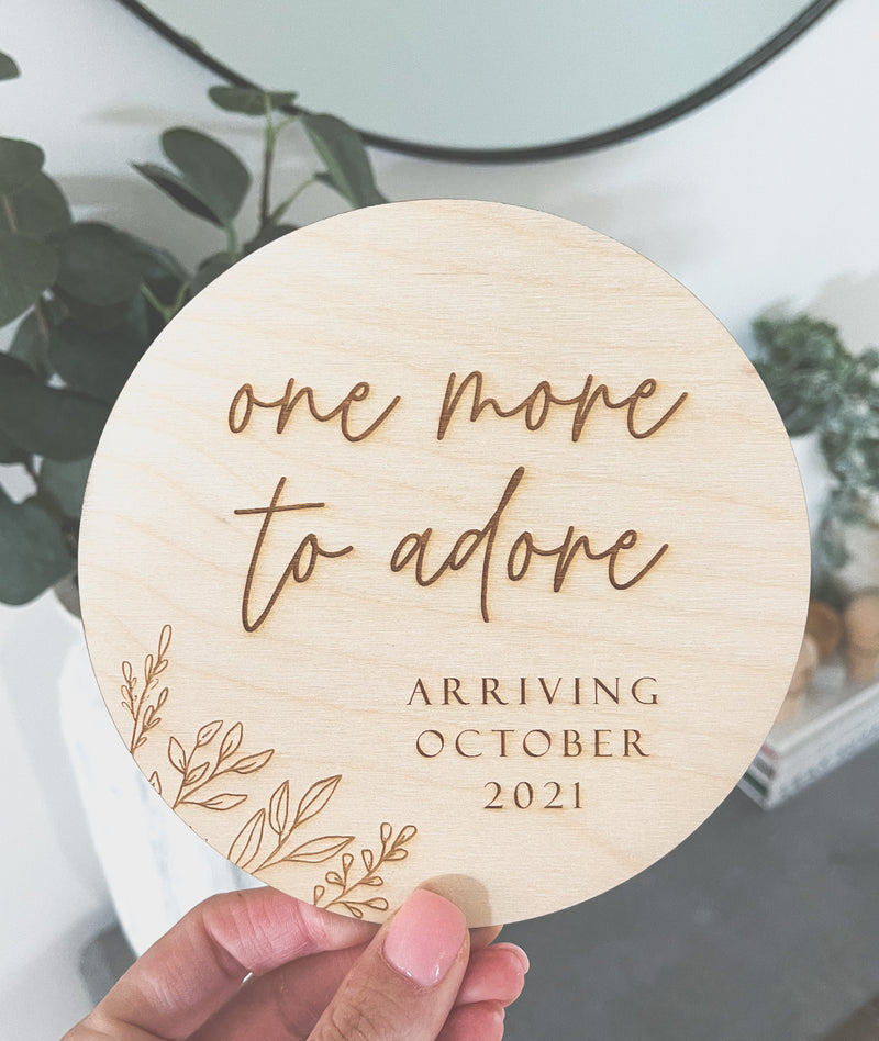 One More To Adore pregnancy announcement plaque