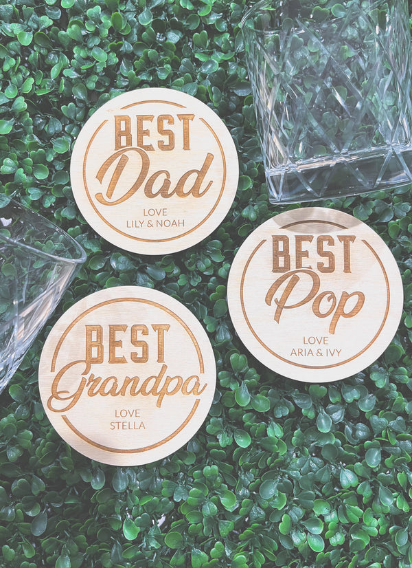 Best Dad/Grandpa/Pop drink coaster
