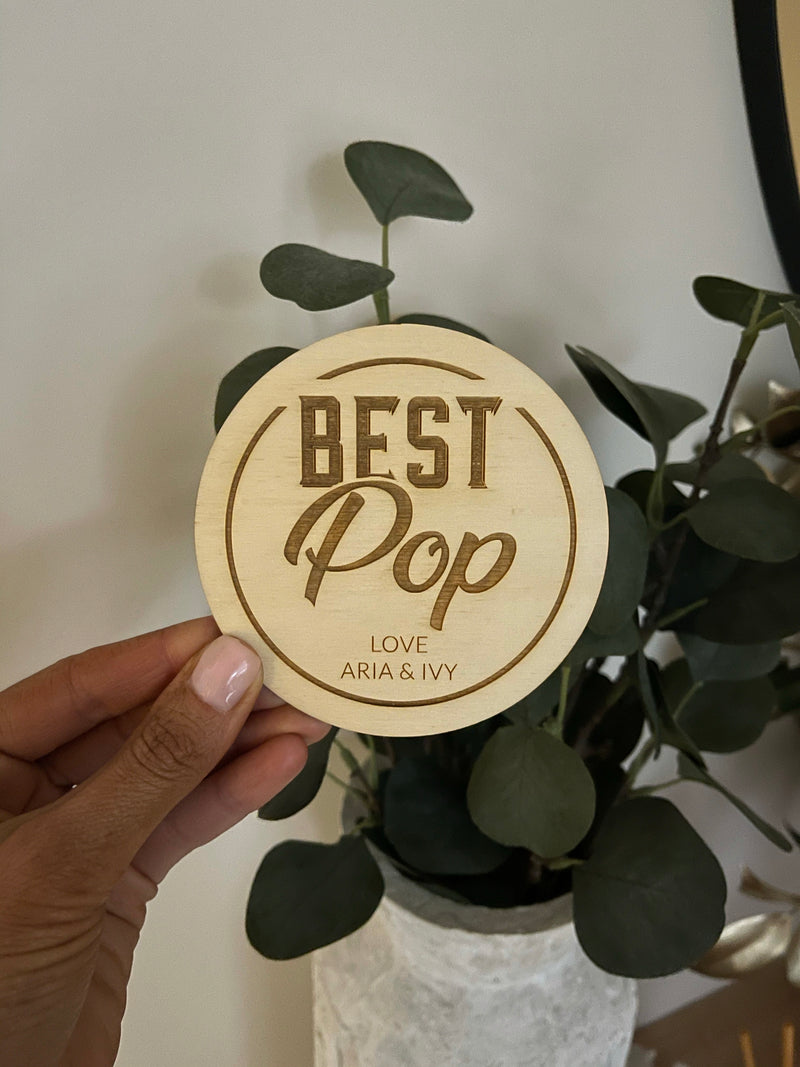 Best Dad/Grandpa/Pop drink coaster