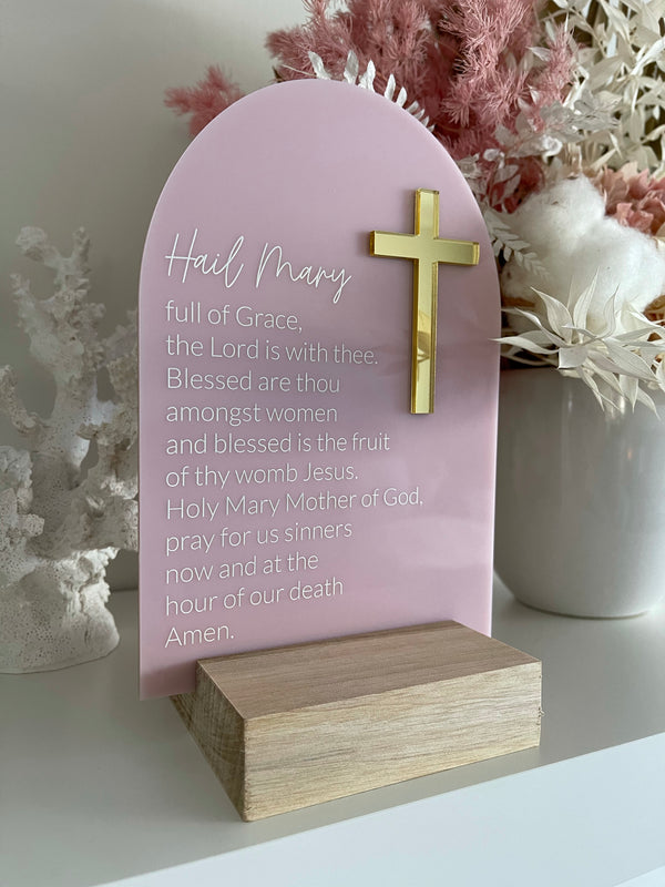 Hail Mary - pastel pink plaque with timber base