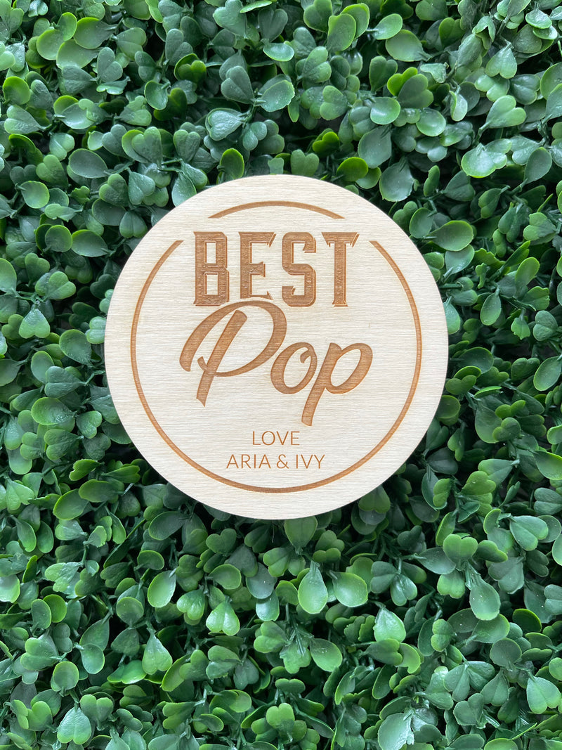 Best Dad/Grandpa/Pop drink coaster